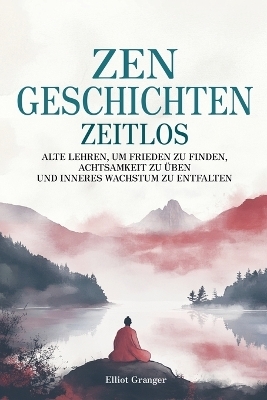 Zen-Geschichten Zeitlos