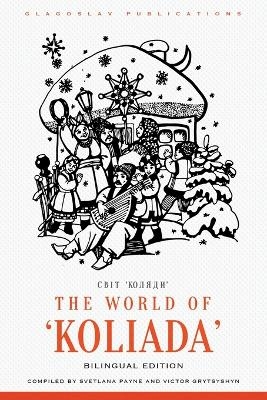 The World of Koliada