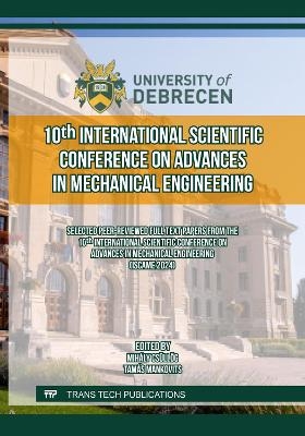 10th International Scientific Conference on Advances in Mechanical Engineering