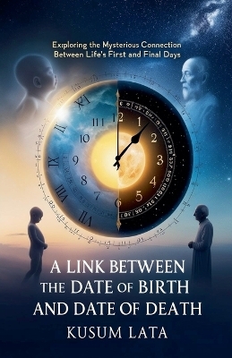 A Link Between the Date of Birth and Date of Death - Kusum Lata