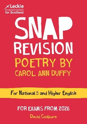 National 5/Higher English Revision: Poetry by Carol Ann Duffy - David Cockburn