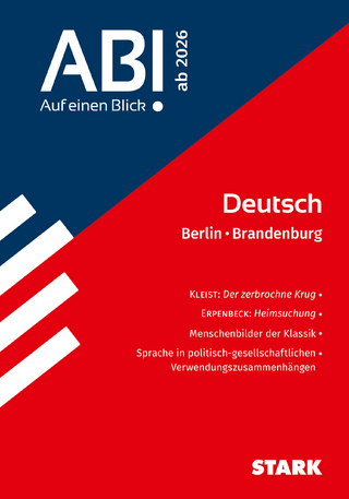 STARK Deutsch - Abi - Auf einen Blick! 2026 Berlin/Brandenburg