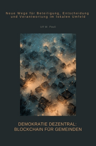 Demokratie dezentral: Blockchain für Gemeinden