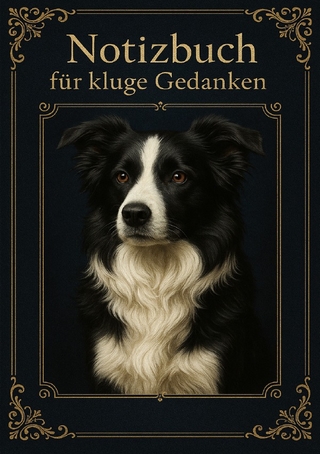 Border Collie - Notizbuch für kluge Gedanken