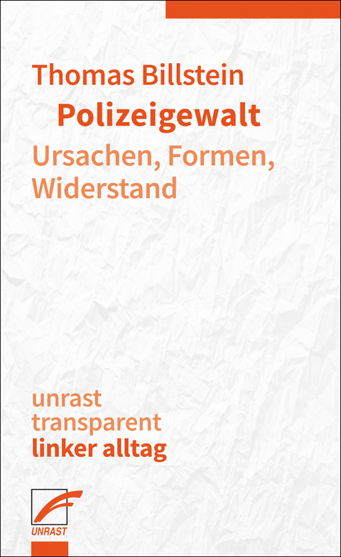 Polizeigewalt - Thomas Billstein