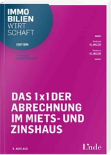 1 x 1 der Abrechnung im Miets- und Zinshaus - Michael Klinger, Melanie Klinger