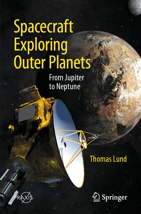 Spacecraft Exploring Outer Planets - Thomas Lund