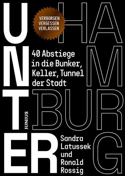 Unter Hamburg - Sandra Latussek, Ronald Rossig