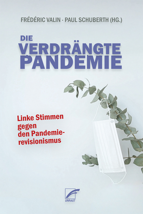 Die verdrängte Pandemie - 