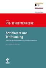 Sozialrecht und Tarifbindung - Judith Brockmann, Felix Welti