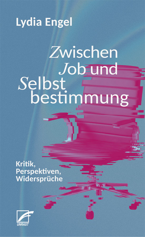 Zwischen Job und Selbstbestimmung - Lydia Engel