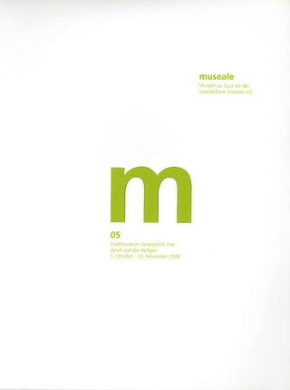 museale. Museen zu Gast bei der Sparda-Bank Südwest eG / museale 05. Museen zu Gast bei der Sparda-Bank Südwest eG / museale 05, Stadtmuseum Simeonstift Trier, 