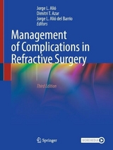 Management of Complications in Refractive Surgery - Alió, Jorge L.; Azar, Dimitri T.; Alió del Barrio, Jorge L.