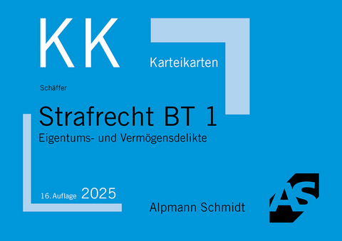Karteikarten Strafrecht BT 1 - Jannina Sch&auml;ffer