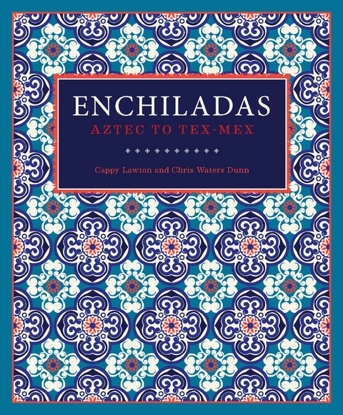 Enchiladas - Cappy Lawton, Chris Waters Dunn