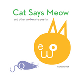 Cat Says Meow - Michael Arndt
