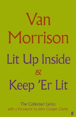 Lit Up Inside / Keep 'Er Lit - Van Morrison