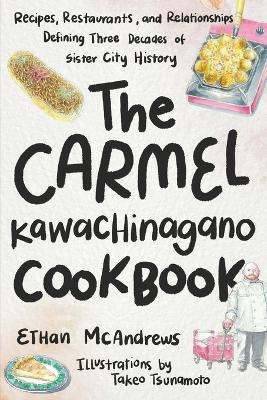 The Carmel-Kawachinagano Cookbook
