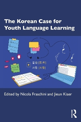The Korean Case for Youth Language Learning - 