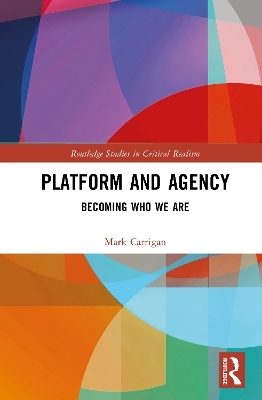 Platform and Agency - Mark Carrigan