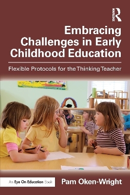 Embracing Challenges in Early Childhood Education