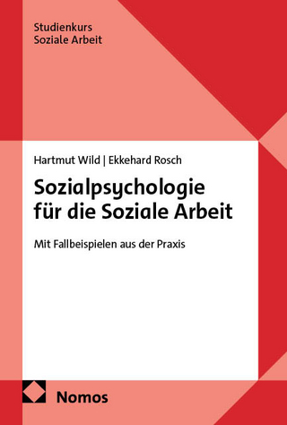 Sozialpsychologie für die Soziale Arbeit