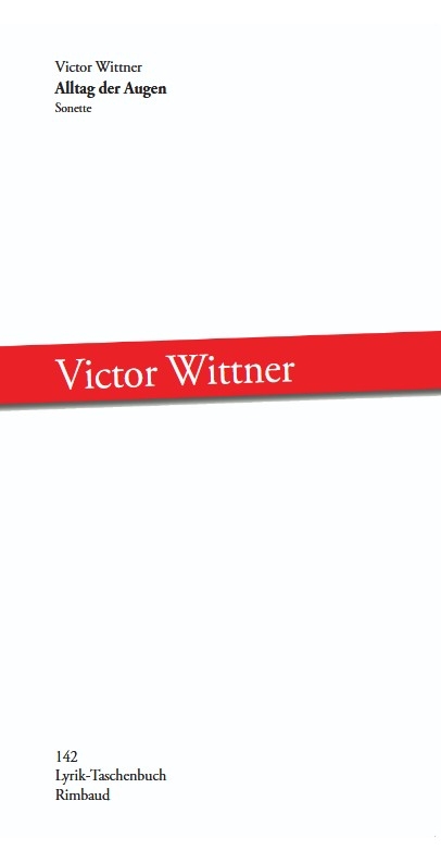 Alltag der Augen - Victor Wittner