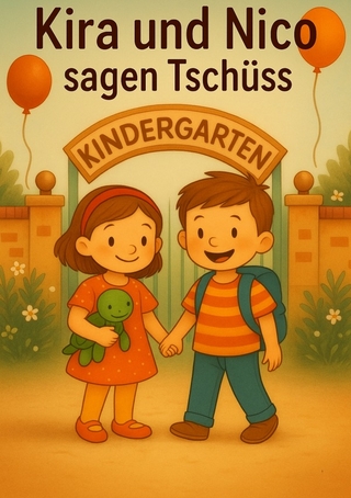 Kira und Nico / Kira und Nico sagen Tschüss