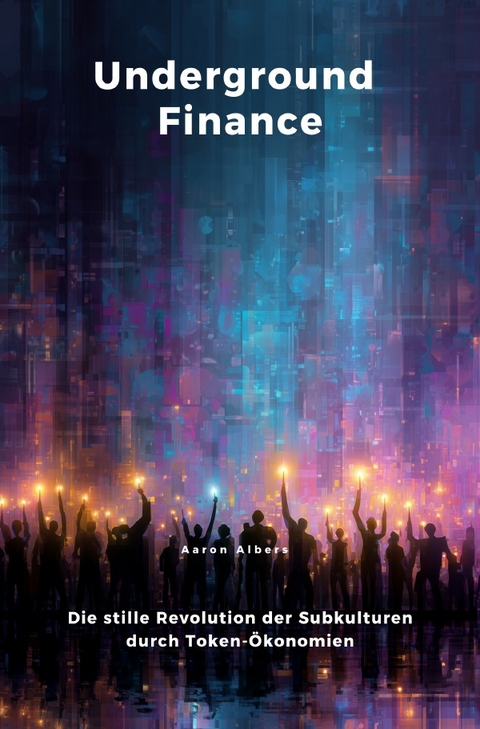 Underground Finance - Aaron Albers