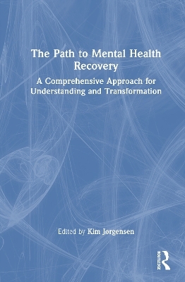 The Path to Mental Health Recovery