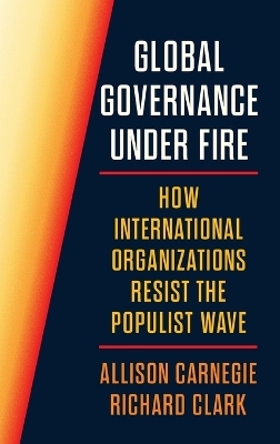 Global Governance Under Fire