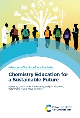 Chemistry Education for a Sustainable Future