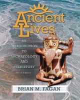Ancient Lives - Fagan, Brian M.