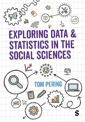 Exploring Data and Statistics in the Social Sciences - Tom Pering