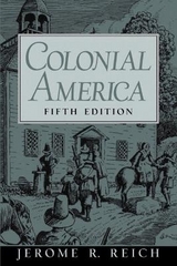Colonial America - Reich, Jerome R.