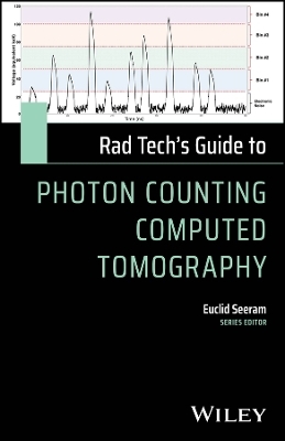 Rad Tech's Guide to Photon Counting Computed Tomography
