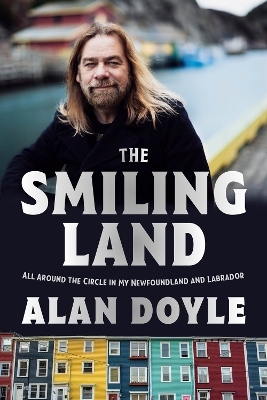 The Smiling Land - Alan Doyle