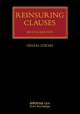 Reinsuring Clauses - Özlem Gürses