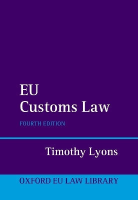 EU Customs Law - Timothy Lyons