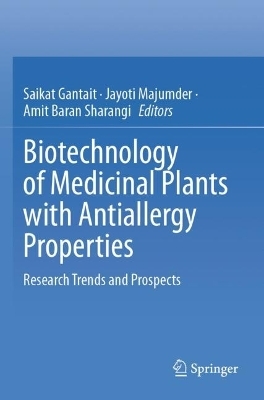 Biotechnology of Medicinal Plants with Antiallergy Properties - 