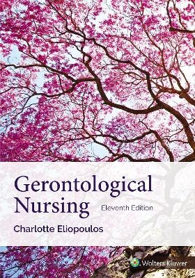 Gerontological Nursing - Charlotte Eliopoulos