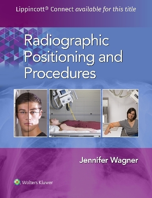 Radiographic Positioning and Procedures