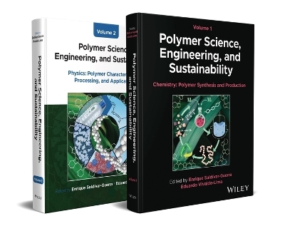 Polymer Science, Engineering, and Sustainability, 2 Volume Set - 