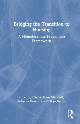 Bridging the Transition to Housing