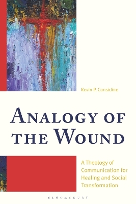 Analogy of the Wound - Kevin P. Considine