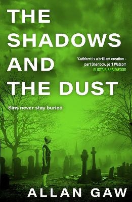 The Shadows and the Dust