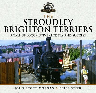 The Stroudley Brighton Terriers - John Scott-Morgan, Peter Steer