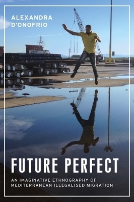Future Perfect - Alexandra D'Onofrio