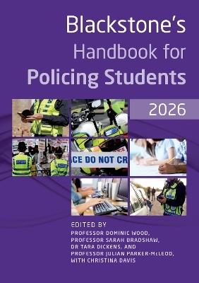 Blackstone's Handbook for Policing Students 2026 - 