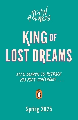 King of Lost Dreams - Nevin Holness